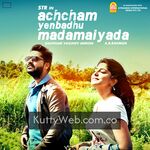Achcham Yenbadhu Madamaiyada movie poster