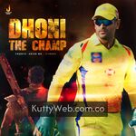 Dhoni The Champ Movie Poster