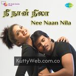 Nee Naan Nila Movie Poster