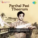 Parthal Pasi Theerum movie poster