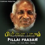 Pillai Paasam Movie Poster