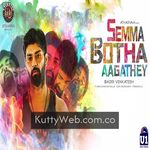 Semma Botha Aagathey Movie Poster